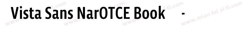 求Vista Sans NarOTCE Book字体字体转换